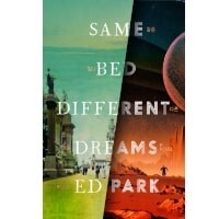 Same Bed Different Dreams eBook by Ed Park
