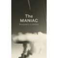The Maniac eBook by Benjamín Labatut