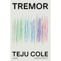 Tremor eBook By Teju Cole