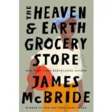 The Heaven & Earth Grocery Store PDF by James McBride
